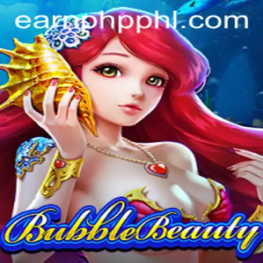Exploring BubbleBeauty: A New Era in Gaming with EARNPHP PH