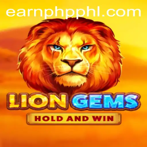 Unleashing LionGems: A Dive into the Exciting World of EARNPHP PH