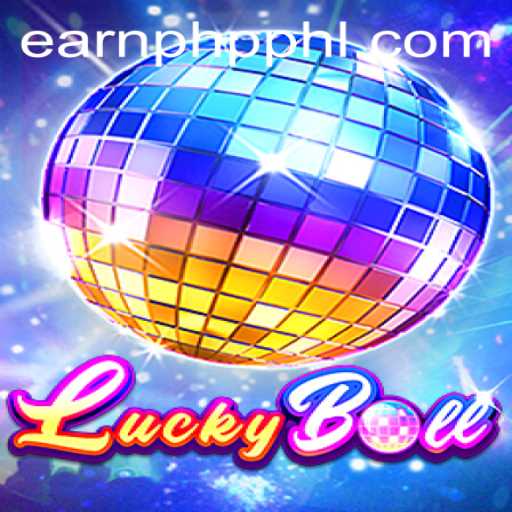 Exploring LuckyBall: A Thrilling Experience in the World of EARNPHP PH