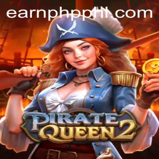 Explore PirateQueen2: The Ultimate Adventure with EARNPHP PH